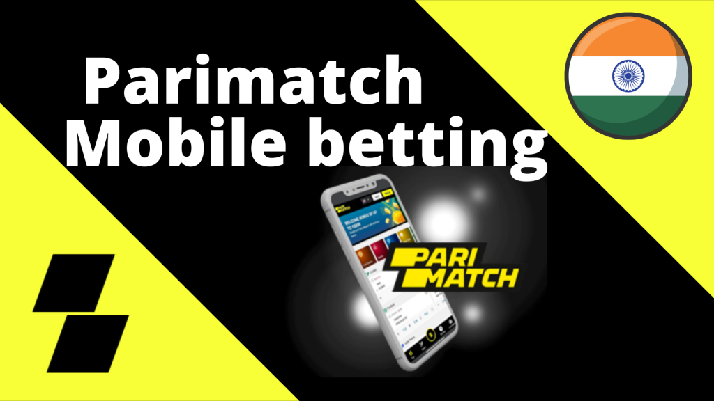 Mobile betting at parimatch